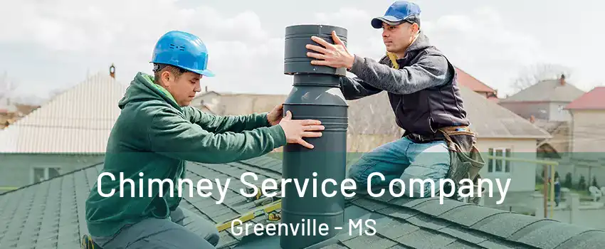  Chimney Service Company Greenville - MS