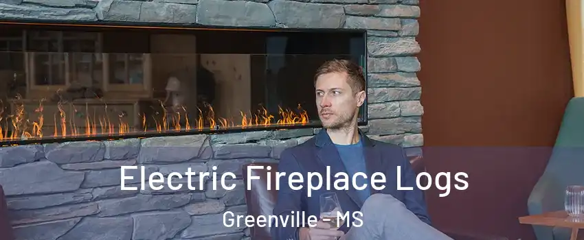  Electric Fireplace Logs Greenville - MS